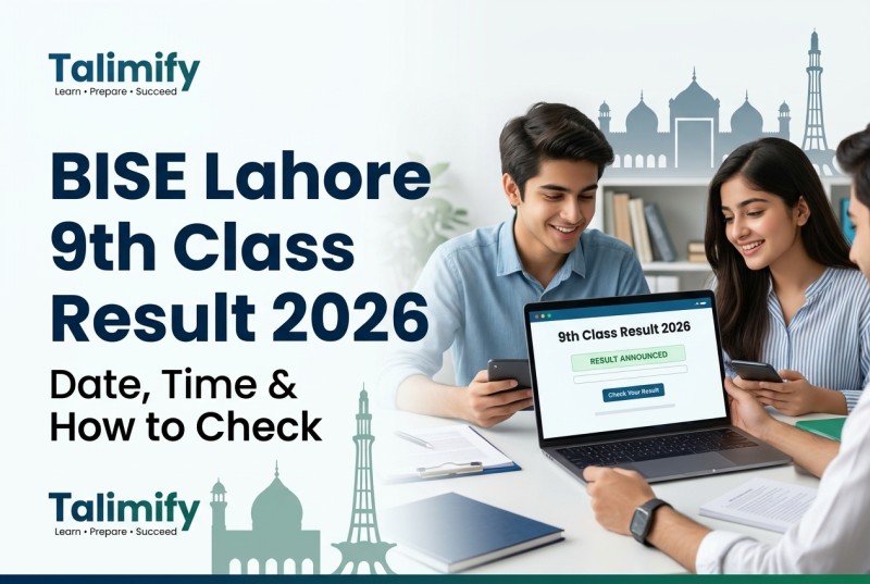 BISE Lahore 9th Class Result 2026 – Date, Time & How to Check - Educational Article & Study Guide - Talimify